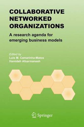 Cover image for Collaborative Networked Organizations: A research agenda for emerging business models