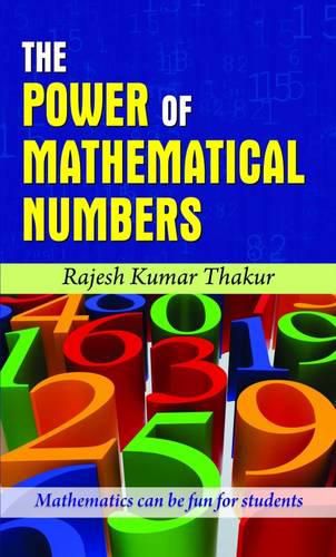 Cover image for The Power of Mathematical Numbers