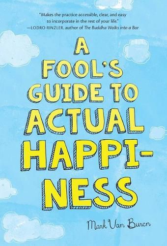 Cover image for A Fool's Guide to Actual Happiness