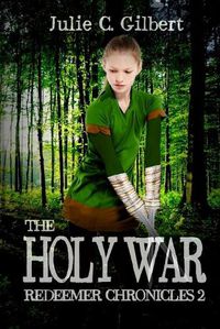 Cover image for Redeemer Chronicles 2: The Holy War