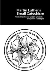 Cover image for The Small Catechism