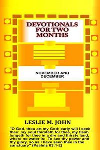 Cover image for Devotionals for Two Months: November and December: November and December