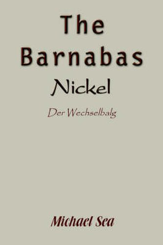 Cover image for The Barnabas Nickel: Der Wechselbalg