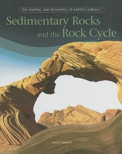 Cover image for Sedimentary Rocks and the Rock Cycle