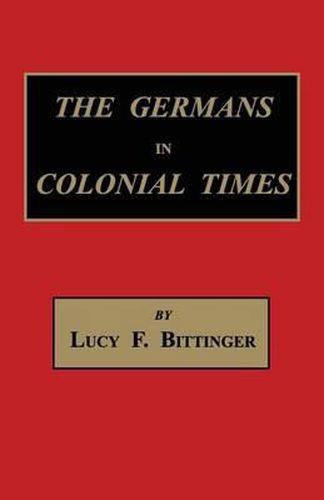 Cover image for The Germans in Colonial Times