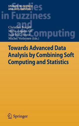 Cover image for Towards Advanced Data Analysis by Combining Soft Computing and Statistics