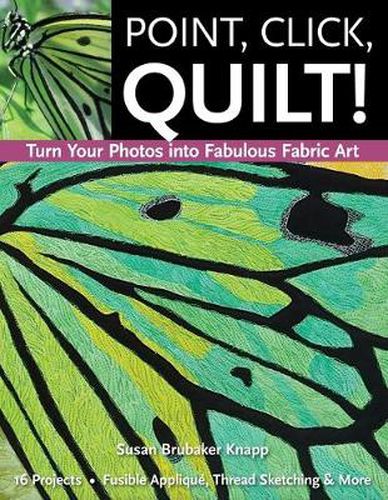 Cover image for Point, Click, Quilt!