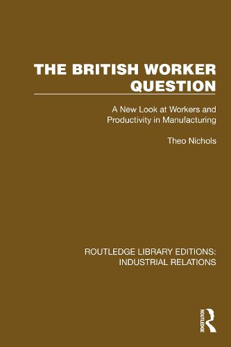 The British Worker Question