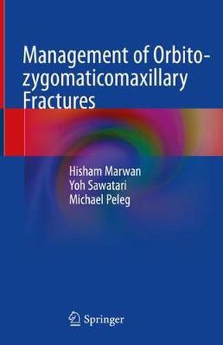 Cover image for Management of Orbito-zygomaticomaxillary Fractures