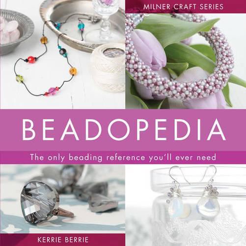 Cover image for Bead-O-Pedia: The only Beading Reference You'll ever Need