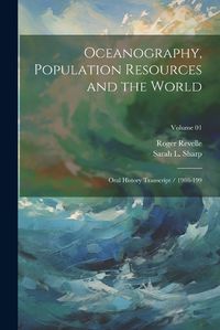 Cover image for Oceanography, Population Resources and the World