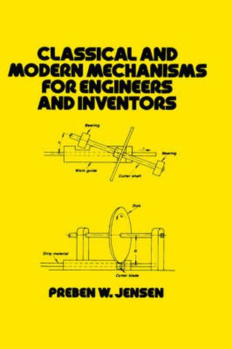 Cover image for Classical and Modern Mechanisms for Engineers and Inventors