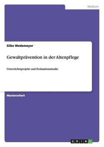 Cover image for Gewaltpravention in Der Altenpflege