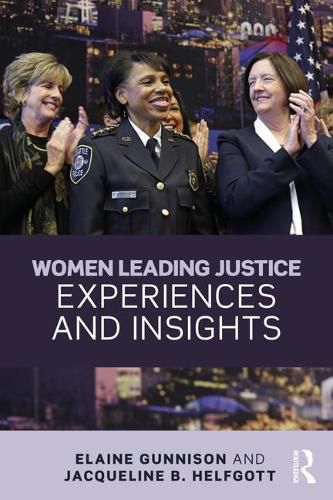 Women Leading Justice: Experiences and Insights