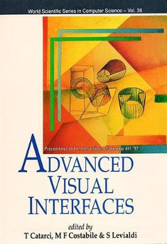 Cover image for Advanced Visual Interfaces - Proceedings Of The International Workshop Avi '92