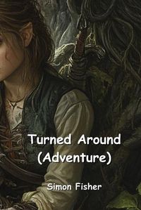 Cover image for Turned Around