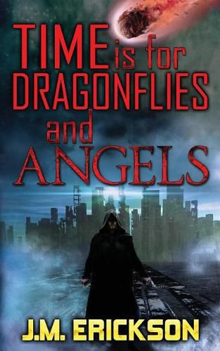 Cover image for Time is for Dragonflies and Angels