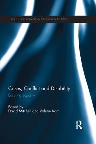 Crises, Conflict and Disability: Ensuring equality