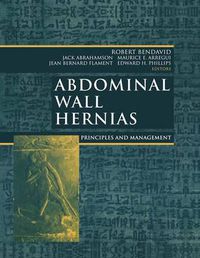 Cover image for Abdominal Wall Hernias: Principles and Management