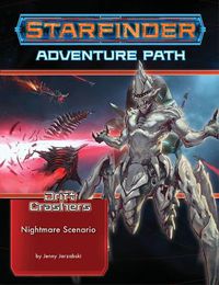 Cover image for Starfinder Adventure Path: Nightmare Scenario (Drift Crashers 2 of 3)