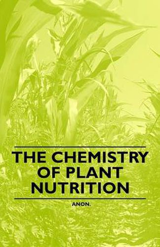 Cover image for The Chemistry of Plant Nutrition