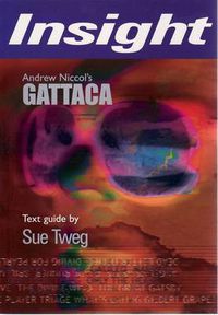 Cover image for Gattaca: Insight Text Guide