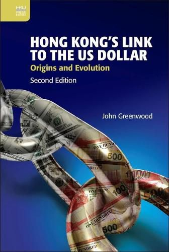 Cover image for Hong Kong's Link to the Us Dollar: Origins and Evolution