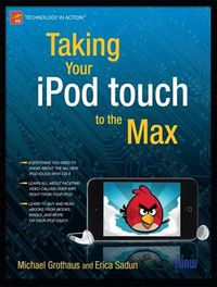 Cover image for Taking Your iPod touch to the Max