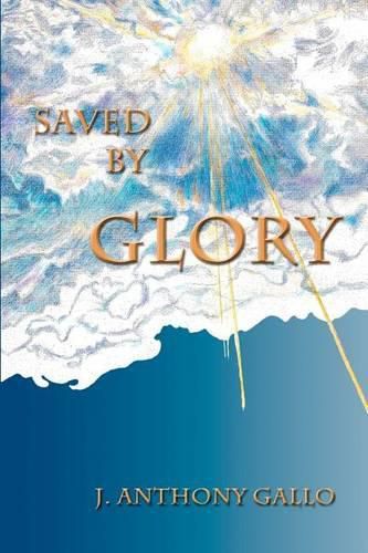 Cover image for Saved By Glory