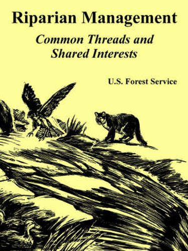 Cover image for Riparian Management: Common Threads and Shared Interests