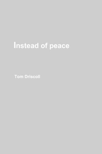 Cover image for Instead of Peace