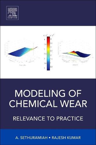 Cover image for Modeling of Chemical Wear: Relevance to Practice