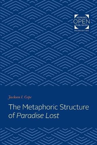 Cover image for The Metaphoric Structure of Paradise Lost