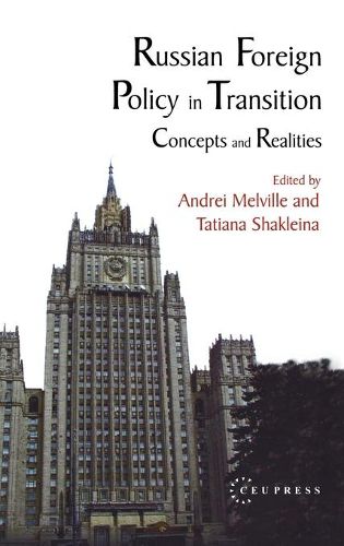 Cover image for Russian Foreign Policy in Transition: Concepts and Realities