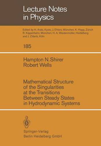 Cover image for Mathematical Structure of the Singularities at the Transitions Between Steady States in Hydrodynamic Systems