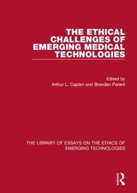 Cover image for The Ethical Challenges of Emerging Medical Technologies