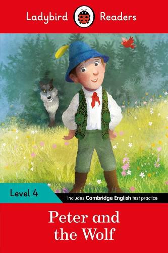 Cover image for Ladybird Readers Level 4 - Peter and the Wolf (ELT Graded Reader)