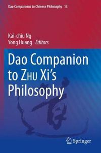 Cover image for Dao Companion to ZHU Xi's Philosophy