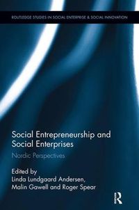 Cover image for Social Entrepreneurship and Social Enterprises: Nordic Perspectives