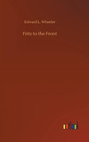 Fritz to the Front