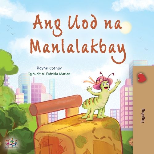 Cover image for The Traveling Caterpillar (Tagalog Children's Book)