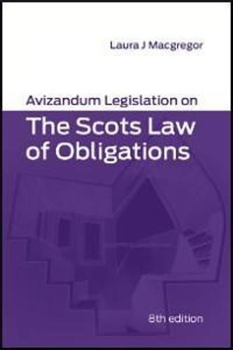 Cover image for Avizandum Legislation on The Scots Law of Obligations