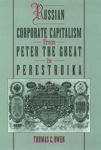 Cover image for Russian Corporate Capitalism from Peter the Great to Perestroika