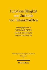 Cover image for Funktionsfahigkeit und Stabilitat von Finanzmarkten