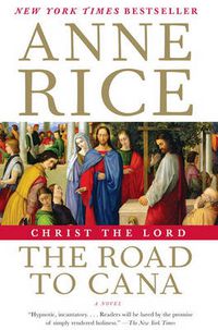 Cover image for Christ the Lord: The Road to Cana