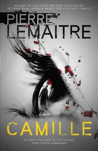 Cover image for Camille: The Final Paris Crime Files Thriller