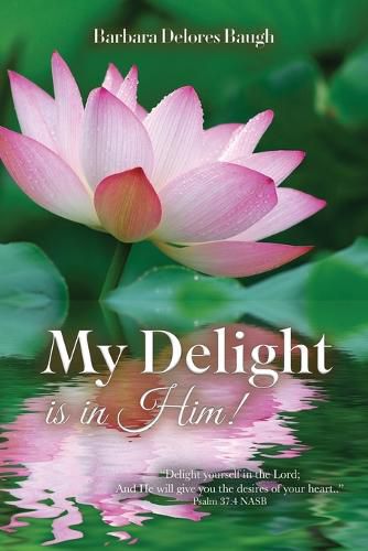 Cover image for My Delight Is In Him