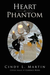 Cover image for Heart of a Phantom