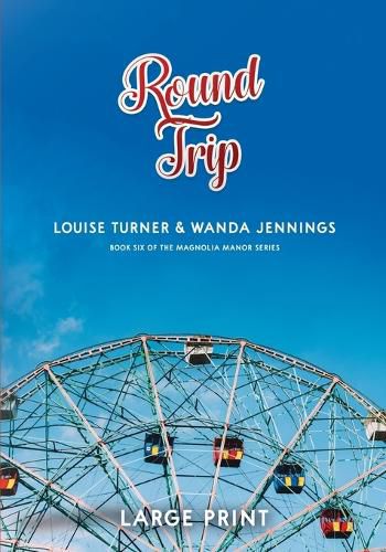Cover image for Round Trip Large Print Edition