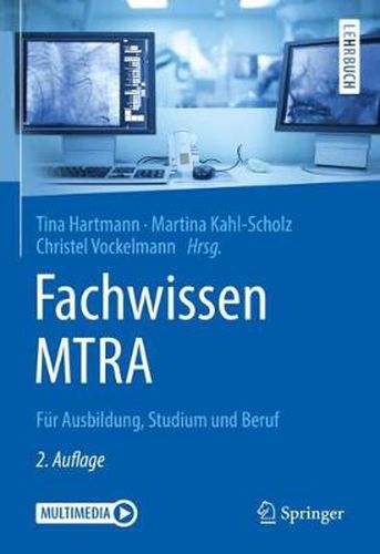 Cover image for Fachwissen MTRA: Fur Ausbildung, Studium und Beruf